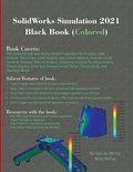 SolidWorks Simulation 2021 Black Book (Colored)