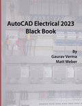 AutoCAD Electrical 2023 Black Book
