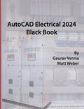 AutoCAD Electrical 2024 Black Book