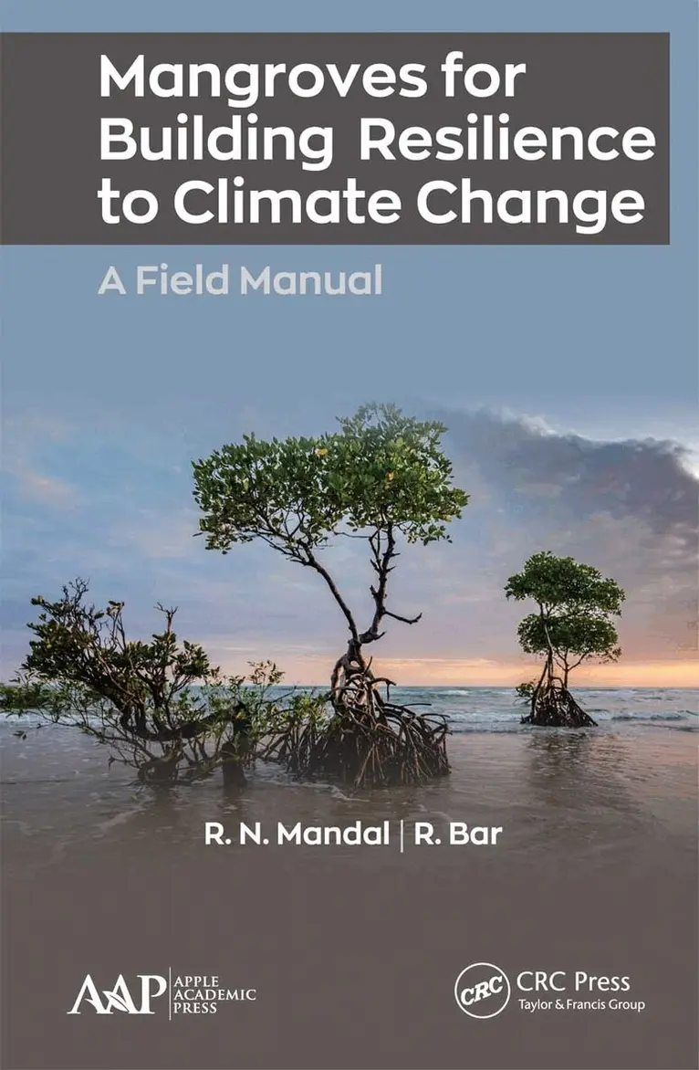 R.N. Mandal, R. Bar - Mangroves for Building Resilience to Climate Change, Häftad. Tillgänglighet: Lägg i varukorg