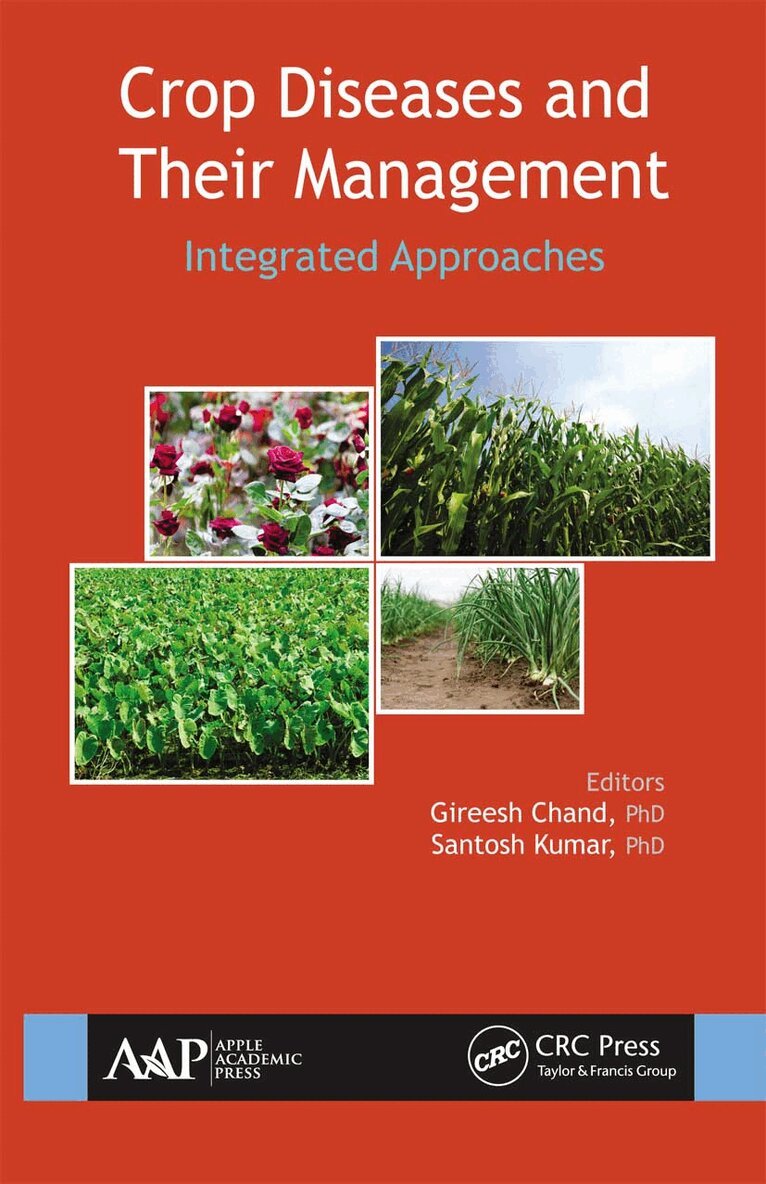 Gireesh Chand, Santosh Kumar - Crop Diseases and Their Management, Häftad