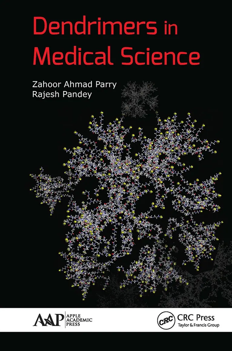Zahoor Ahmad Parry, Rajesh Pandey - Dendrimers in Medical Science, Häftad. Tillgänglighet: Lägg i varukorg