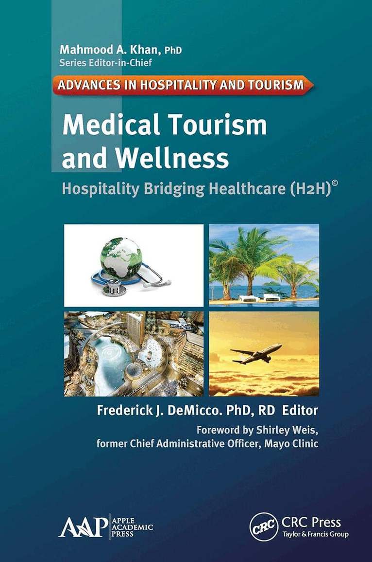 Frederick J. DeMicco - Medical Tourism and Wellness, Häftad