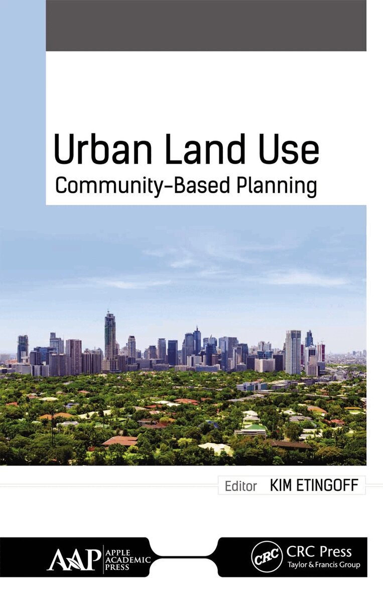 Kimberly Etingoff - Urban Land Use, Häftad. Tillgänglighet: Lägg i varukorg