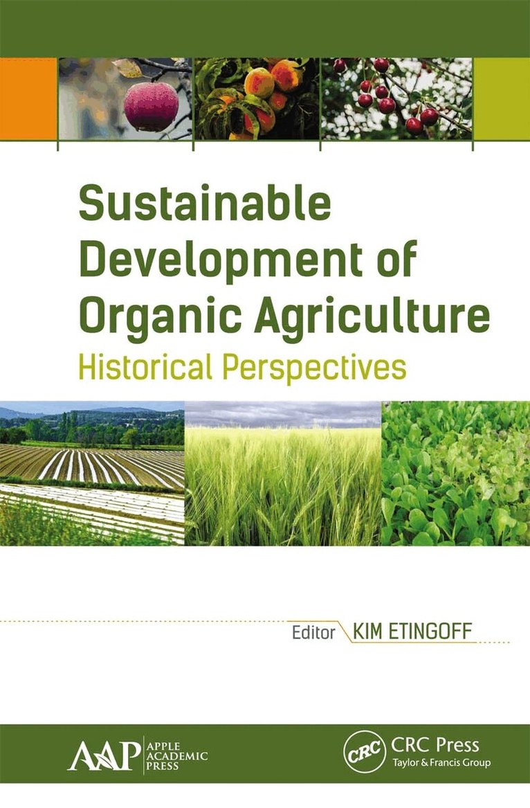 Kimberly Etingoff - Sustainable Development of Organic Agriculture, Häftad. Tillgänglighet: Lägg i varukorg