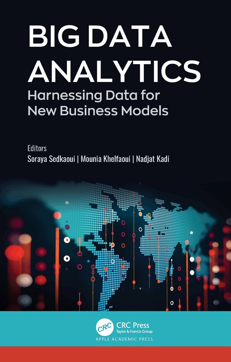 Soraya Sedkaoui, Mounia Khelfaoui, Nadjat Kadi - Big Data Analytics, Häftad