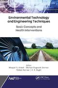 Environmental Technology and Engineering Techniques