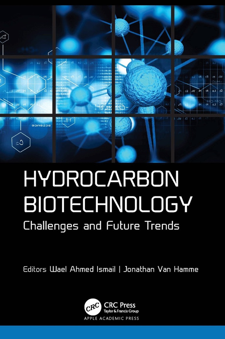 Wael Ahmed Ismail, Jonathan Van Hamme - Hydrocarbon Biotechnology, Inbunden. Tillgänglighet: Lägg i varukorg