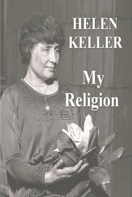 Helen Keller - My Religion, Häftad