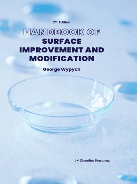 George Wypych - Handbook of Surface Improvement and Modification, E-bok