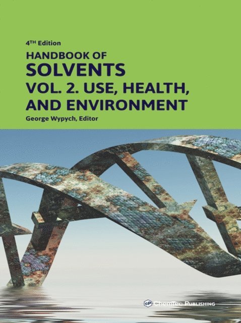 George Wypych - Handbook of Solvents, Volume 2, E-bok