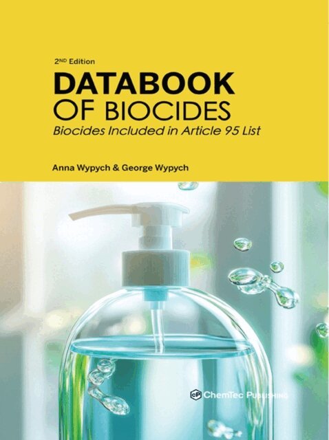 George Wypych, Anna Wypych - Databook of Biocides, E-bok