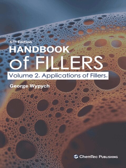 George Wypych - Handbook of Fillers, Volume 2, E-bok