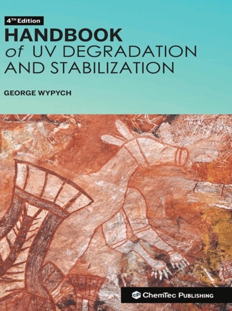 George Wypych - Handbook of UV Degradation and Stabilization, E-bok