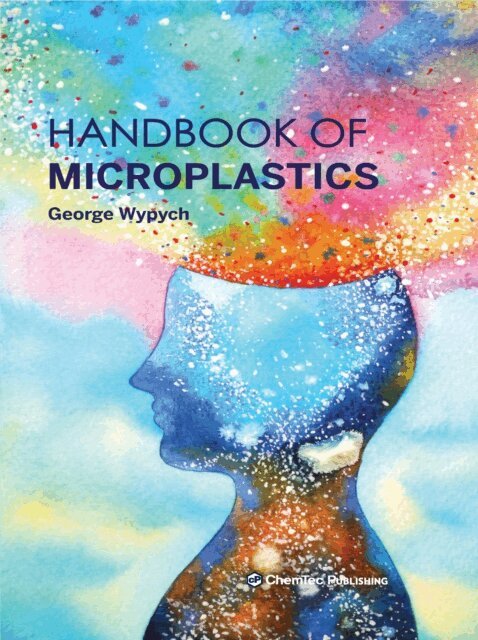George Wypych - Handbook of Microplastics, E-bok