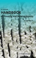 George Wypych - Handbook of Foaming and Blowing Agents, Inbunden