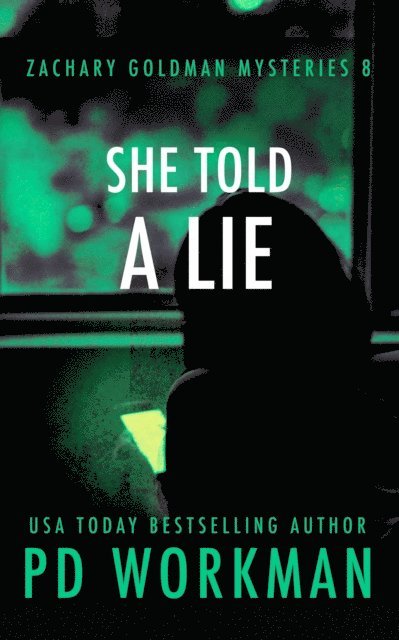 She Told a Lie