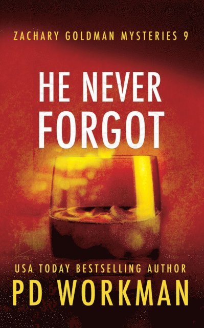 He Never Forgot