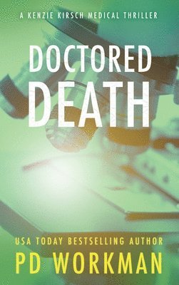 P D Workman - Doctored Death, Inbunden