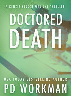 P D Workman - Doctored Death, Inbunden