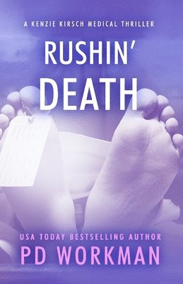 P D Workman - Rushin' Death, Häftad