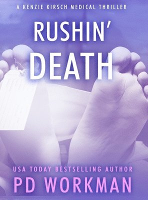 P D Workman - Rushin' Death, Inbunden
