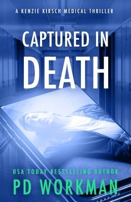 P D Workman, P. D. Workman, P.D. Workman - Captured in Death, Häftad