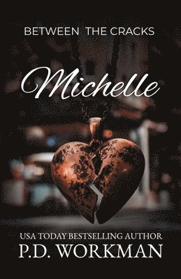 P D Workman - Michelle, Häftad. Tillgänglighet: Lägg i varukorg