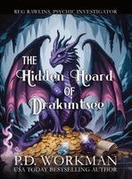 P D Workman - Hidden Hoard of Drakuntsee, Inbunden