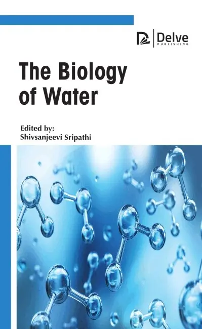Shivsanjeevi Sriipathi - Biology of Water, Inbunden. Tillgänglighet: Lägg i varukorg