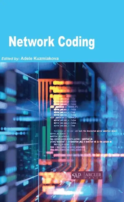 Adele Kuzmiakova - Network Coding, Inbunden. Tillgänglighet: Tillfälligt slut