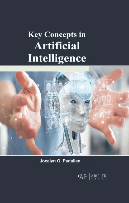 Jocelyn O. Padallan - Key Concepts in Artificial Intelligence, Inbunden. Tillgänglighet: Tillfälligt slut