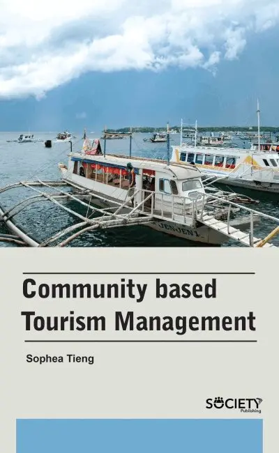 Sophea Tieng - Community-Based Tourism Management, Inbunden. Tillgänglighet: Tillfälligt slut