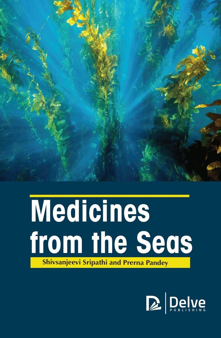 Shivsanjeevi Sripathi, Prerna Pandey - Medicines from the Seas, Inbunden. Tillgänglighet: Tillfälligt slut