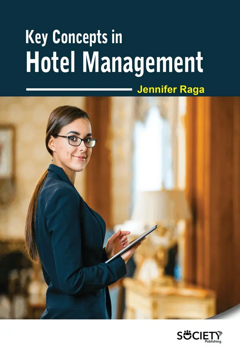 Jennifer Raga - Key Concepts in Hotel Management, Inbunden. Tillgänglighet: Tillfälligt slut