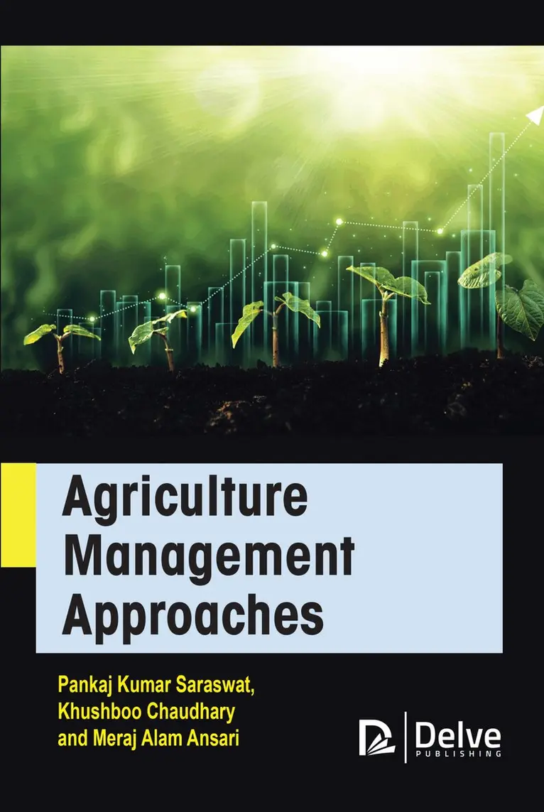 Pankaj Kumar Saraswat, Khushboo Chaudhary, Meraj Alam Ansari - Agriculture Management Approaches, Inbunden. Tillgänglighet: Tillfälligt slut