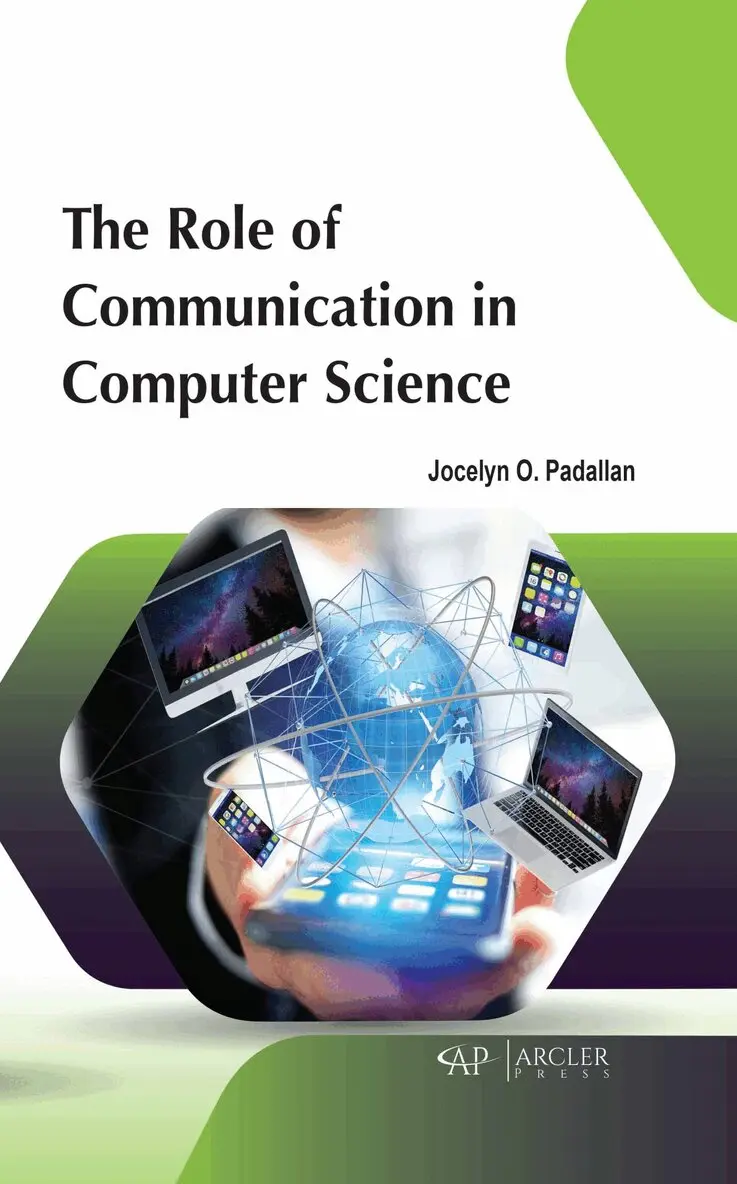 Jocelyn O. Padallan - Role of Communication in Computer Science, Inbunden. Tillgänglighet: Tillfälligt slut