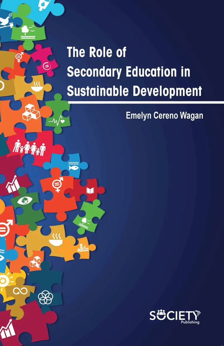 Emelyn Cereno Wagan - Role of Secondary Education in Sustainable Development, Inbunden. Tillgänglighet: Tillfälligt slut
