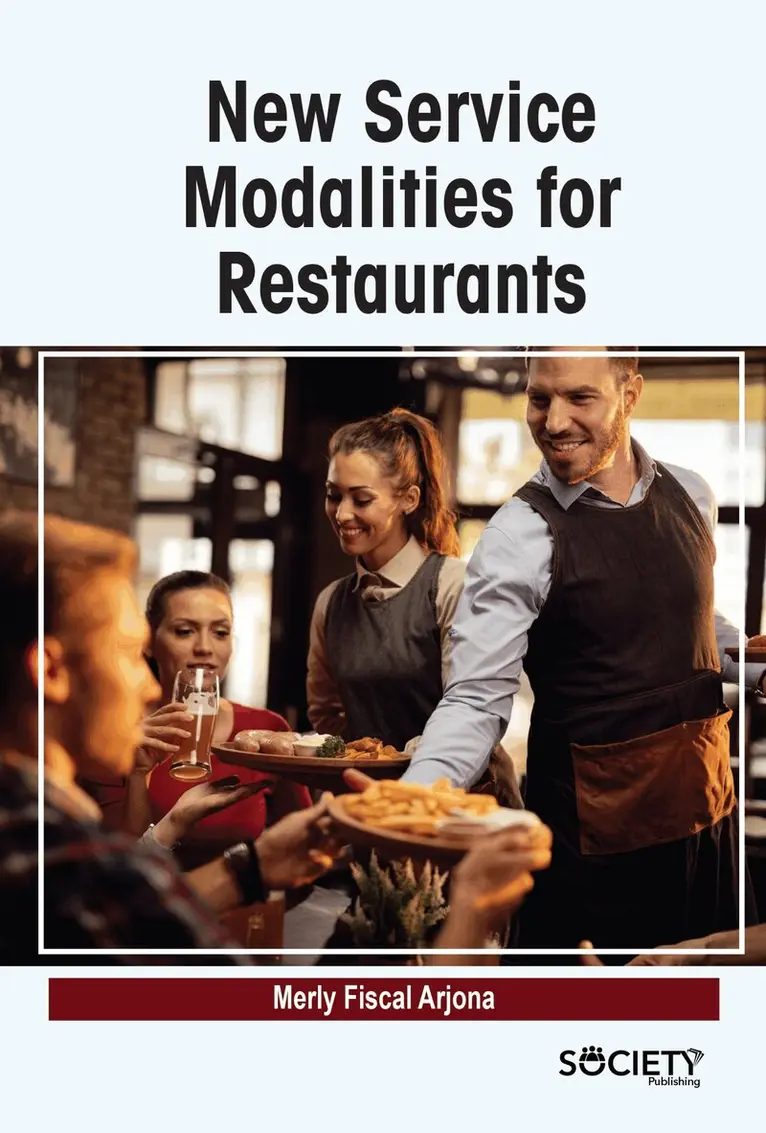 Merly Fiscal Arjona - New Service Modalities for Restaurants, Inbunden. Tillgänglighet: Tillfälligt slut