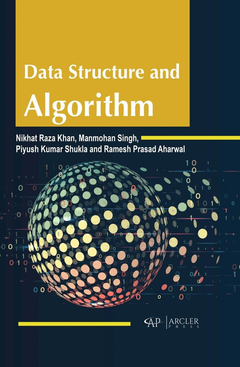 Nikhat Raza Khan - Data Structure and Algorithm, Inbunden. Tillgänglighet: Tillfälligt slut