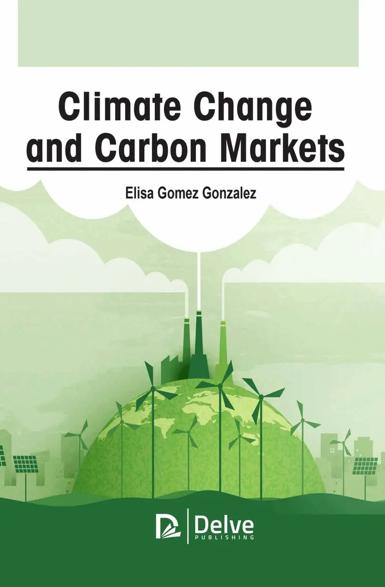 Elisa Gomez Gonzalez - Climate Change and Carbon Markets, Inbunden. Tillgänglighet: Tillfälligt slut