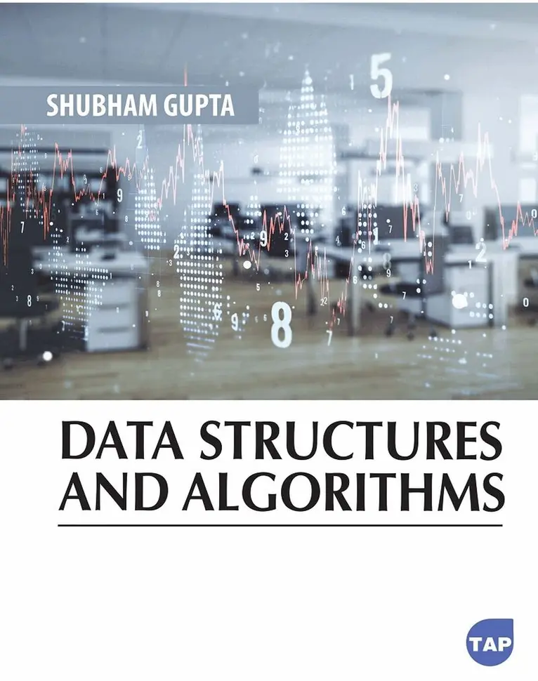 Shubham Gupta - Data Structures and Algorithms, Häftad. Tillgänglighet: Tillfälligt slut