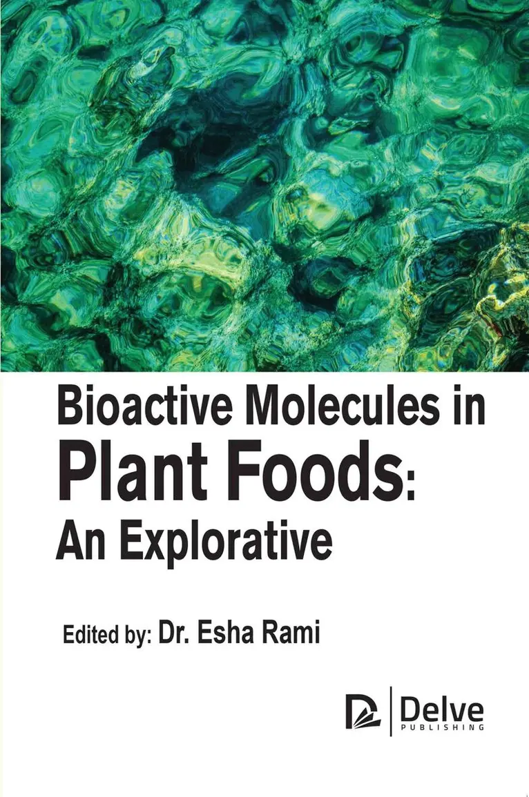 Esha rami - Bioactive Molecules in Plant Foods, Inbunden. Tillgänglighet: Lägg i varukorg