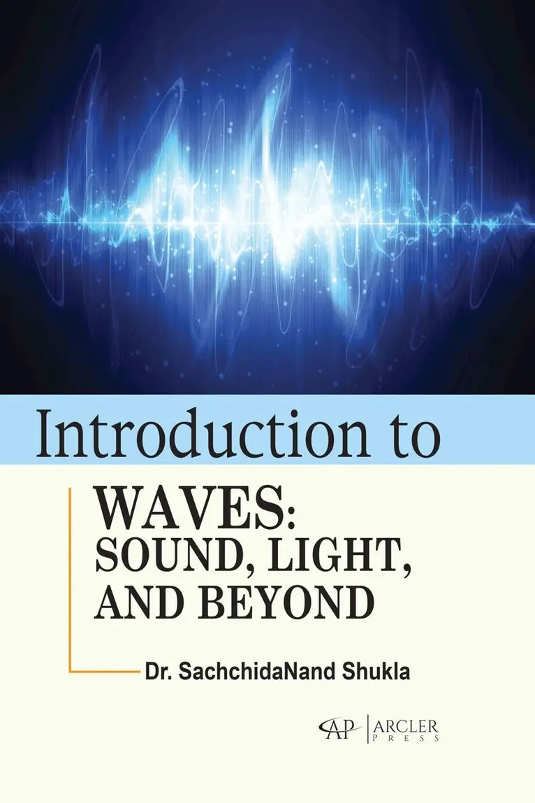 SachchidaNand Shukla - Introduction to Waves, Inbunden. Tillgänglighet: Tillfälligt slut