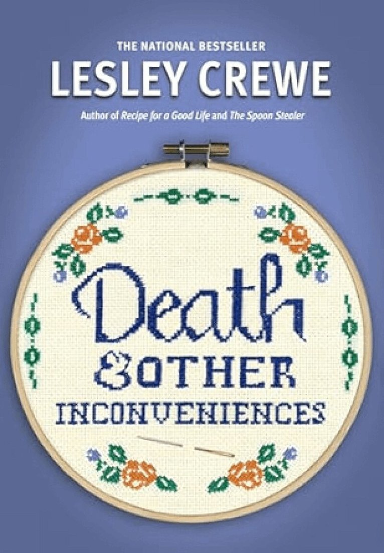Lesley Crewe - Death & Other Inconveniences, Häftad. Tillgänglighet: Lägg i varukorg