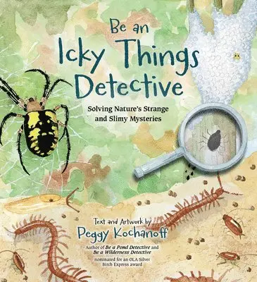 Peggy Kochanoff - Be an Icky Things Detective, Häftad. Tillgänglighet: Lägg i varukorg
