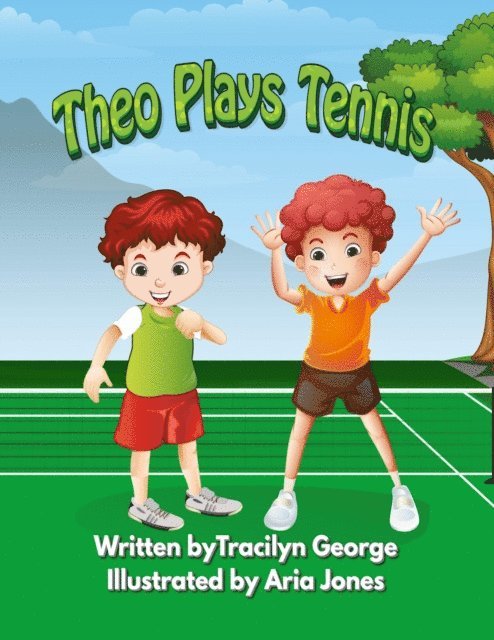 Tracilyn George - Theo Plays Tennis, E-bok. Tillgänglighet: Lägg i varukorg