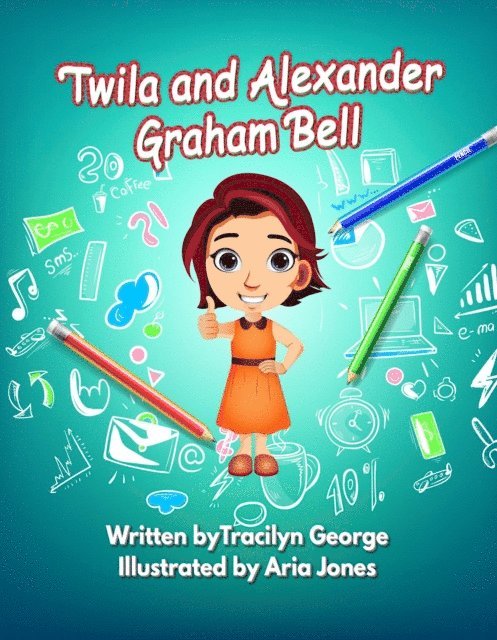 Tracilyn George - Twila and Alexander Graham Bell, E-bok. Tillgänglighet: Lägg i varukorg