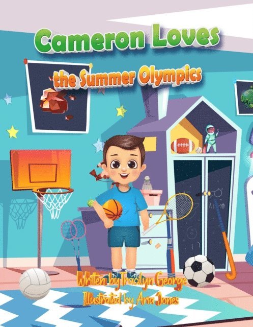 Tracilyn George - Cameron Loves the Summer Olympics, E-bok. Tillgänglighet: Lägg i varukorg