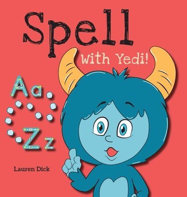 Lauren Dick - Spell With Yedi!, Inbunden. Tillgänglighet: Lägg i varukorg